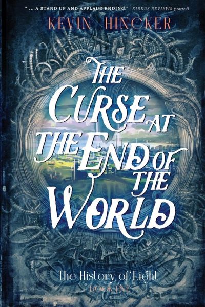 The Curse at the End of the World The Curse at the End of the World
