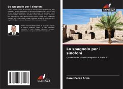 Lo spagnolo per i sinofoni - Pérez Ariza, Karel