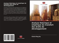 Analyse théorique et empirique du transfert des droits de développement - Hu, Chich-Ping