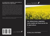 Las obtenciones vegetales como medio de financiación de la agricultura