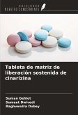 Tableta de matriz de liberación sostenida de cinarizina