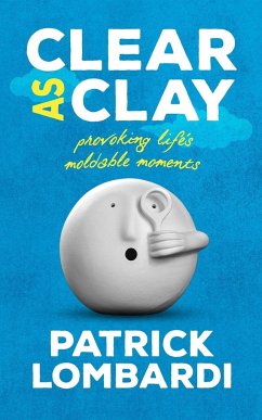 Clear As Clay - Lombardi, Patrick