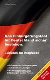 Den Einbürgerungstest für Deutschland sicher bestehen. (eBook, ePUB)