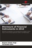 Disclosure of Financial Instruments in 2010