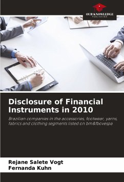 Disclosure of Financial Instruments in 2010 - Vogt, Rejane Salete;Kuhn, Fernanda