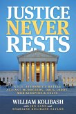 Justice Never Rests Justice Never Rests