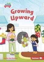 Growing Upward - Oosbree, Ruthie van