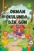 Orman Okulunda Bir Gün Renkli Resimli- 5Yas