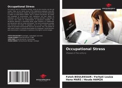 Occupational Stress - Ferhati Louiza, Fateh BOULEKSAIR /;Houda HAMZA, Hana MARS