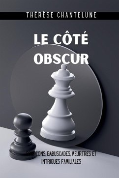 Le Côté Obscur - Chantelune, Thérèse