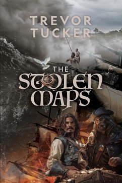 The Stolen Maps (eBook, ePUB) - Tucker, Trevor