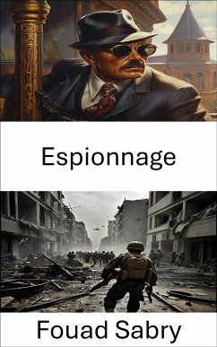 Espionnage (eBook, ePUB) - Sabry, Fouad