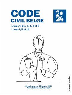 Code civil belge (eBook, ePUB) - Delroisse, Pierre; Neefs, Axel