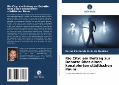 Rio City: ein Beitrag zur Debatte über einen konzipierten städtischen Raum - G. G. de Queirós, Carlos Fernando