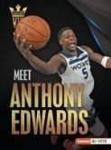 Meet Anthony Edwards