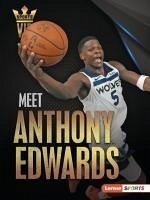 Meet Anthony Edwards - Doeden, Matt