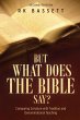 But What Does the Bible Say? Second... - Bild 1