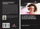 Un quadro strategico per la prevenzione e il controllo dell'HIV/AIDS