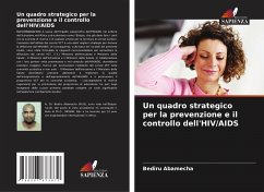 Un quadro strategico per la prevenzione e il controllo dell'HIV/AIDS - Abamecha, Bediru