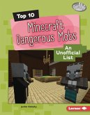 Top 10 Minecraft Dangerous Mobs Top 10 Minecraft Dangerous Mobs