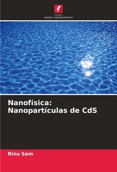 Nanofísica: Nanopartículas de CdS - Sam, Rinu