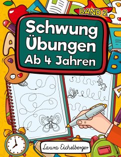 Schwungübungen Ab 4 Jahren - Eichelberger, Laura