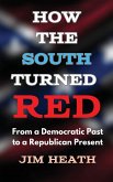 How The South Turned Red