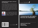 Contaminación del agua y técnicas de tratamiento