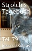 Strolchis Tagebuch - Teil 79 (eBook, ePUB)