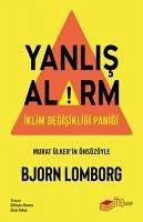 Yanlis Alarm - Lomborg, Bjorn