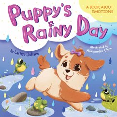 Puppy's Rainy Day - Clever Publishing; Juliano, Larissa