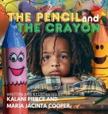 The Pencil and the Crayon
