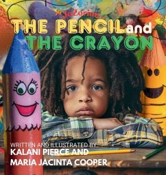 Cover The Pencil and the Crayon