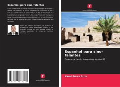 Espanhol para sino-falantes - Pérez Ariza, Karel