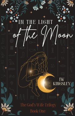 In the Light of the Moon - Kingsley, Jw