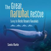 The Great Narwhal Rescue The Great Narwhal Rescue