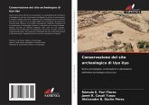 Conservazione del sito archeologico di Uyo Uyo