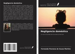 Negligencia doméstica - Martins, Fernanda Flaviana de Souza