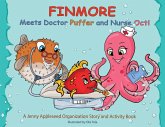 Finmore Meets Doctor Puffer and Nurse Octi Finmore Meets Doctor Puffer and Nurse Octi