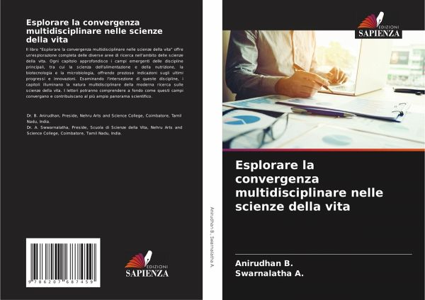Esplorare la convergenza multidisciplinare nelle scienze della vita