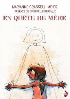 En Quête de Mère (eBook, ePUB)