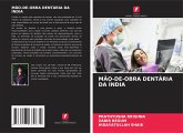 MÃO-DE-OBRA DENTÁRIA DA ÍNDIA