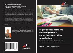 La professionalizzazione dell'insegnamento universitario nell'Africa subsahariana - ZAMBO ABESSOLO, André