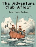 The Adventure Club Afloat