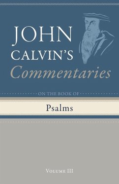 Commentary on the Book of Psalms, Volume 3 Commentary on the Book of Psalms, Volume 3