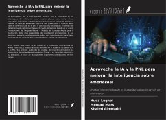 Aproveche la IA y la PNL para mejorar la inteligencia sobre amenazas: - Lughbi, Huda; Mars, Mourad; Almotairi, Khaled