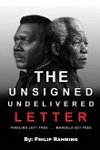 THE UNSIGNED UNDELIVERED LETTER THE UNSIGNED UNDELIVERED LETTER