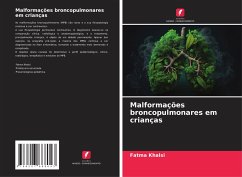 Malformações broncopulmonares em crianças - Khalsi, Fatma