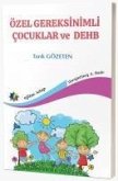 Özel Gereksinimli Cocuklar Ve Dehb