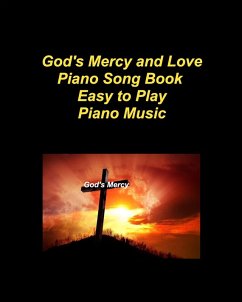 Cover God's Mercy and Love Piano Song BookEasy to Play Piano Music